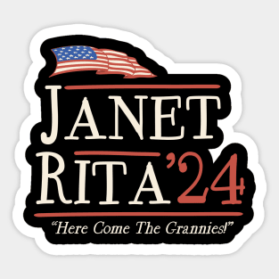 Janet & Rita For 2024 Sticker